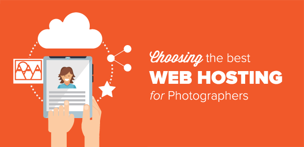 How to Choose the Best Web Hosting for Photographers