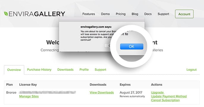 Confirm the cancellation of your Envira subscription by selecting the OK button in the dialogue box that appears.