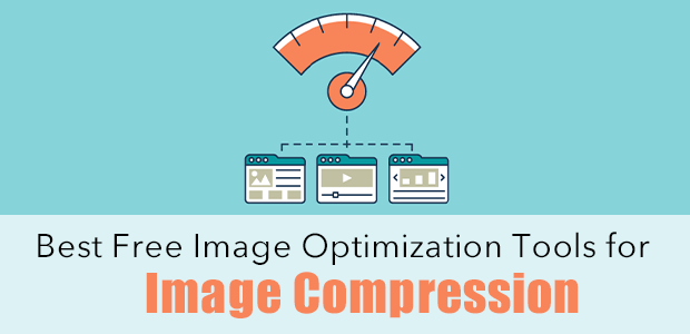 15 Best Free Image Optimization Tools for Image Compression