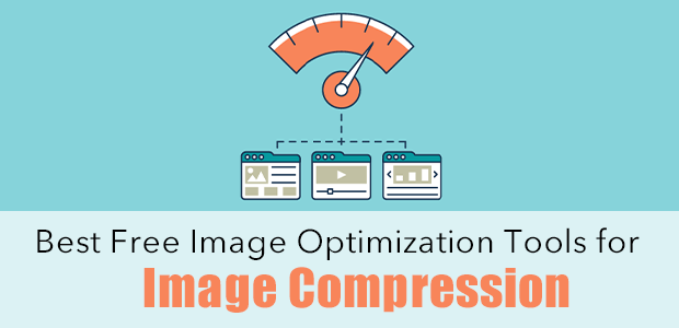 14 Best Free Image Optimization Tools For Image Compression