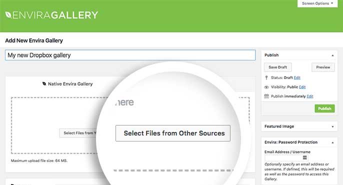 Click the Select Files from Other Source to choose Dropbox as your import source