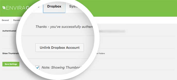 You'll see a success message when the Dropbox authentication code is saved and can always unlink your Dropbox account here too