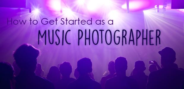 how to get started as a music photographer