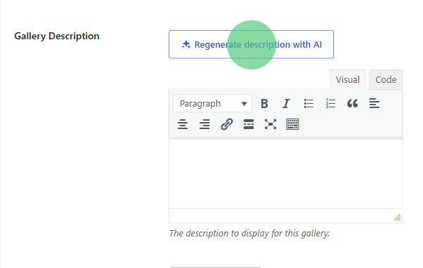 UI for editing a gallery description: a 'Regenerate description with AI' button, a rich text editor with Visual/Code tabs, and the caption 'The description to display for this gallery'.