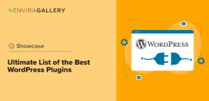 Ultimate List of the Best WordPress Plugins