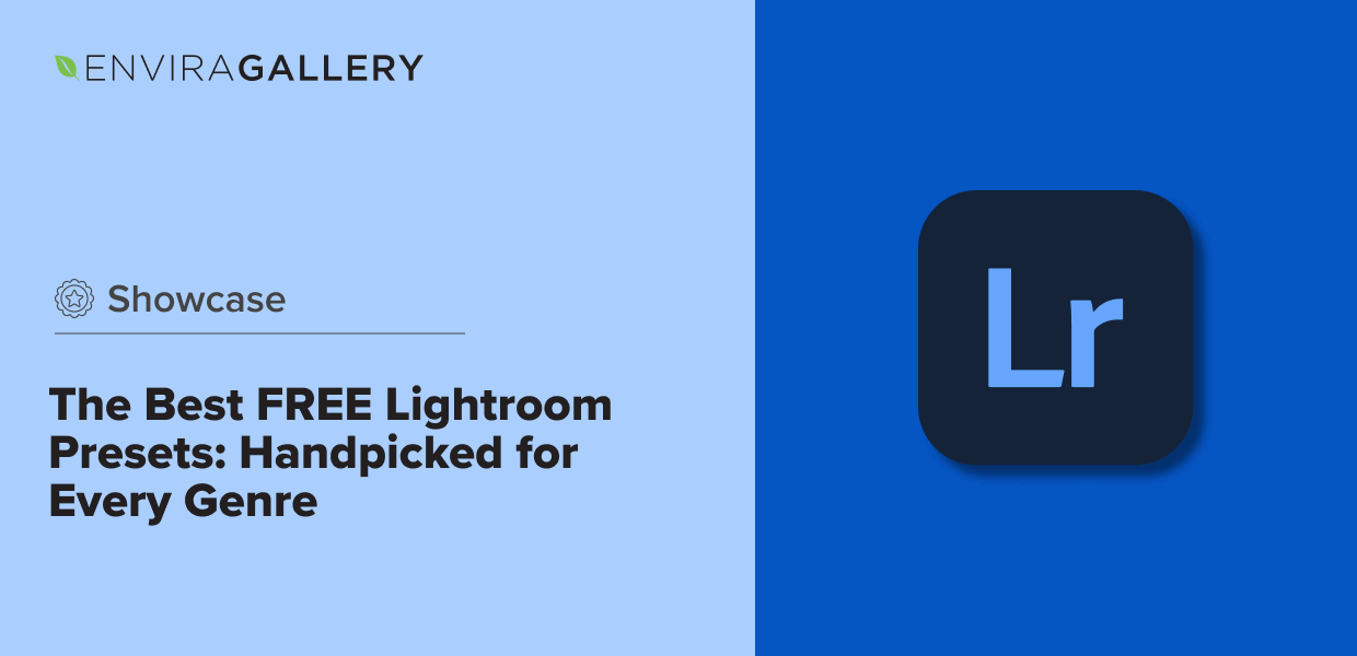 378 Best FREE Lightroom Presets: Handpicked for Every Genre