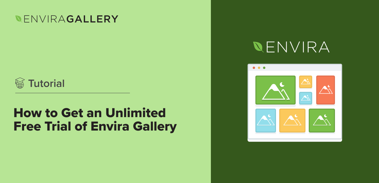 How to Get an Unlimited Free Trial of Envira Gallery