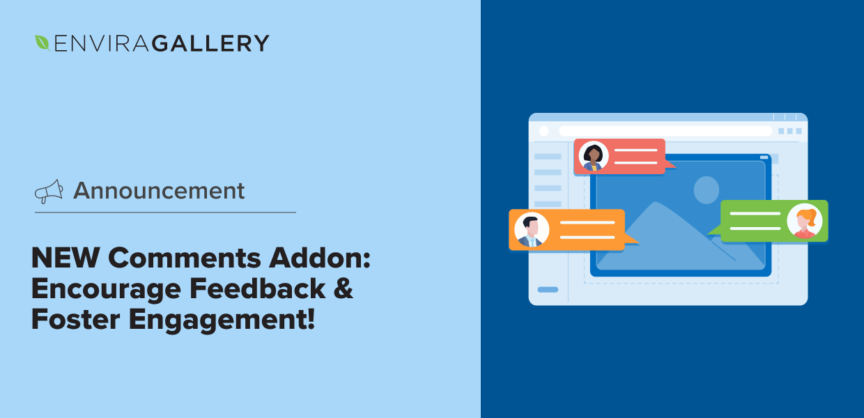 NEW Comments Addon: Encourage Feedback & Foster Engagement!