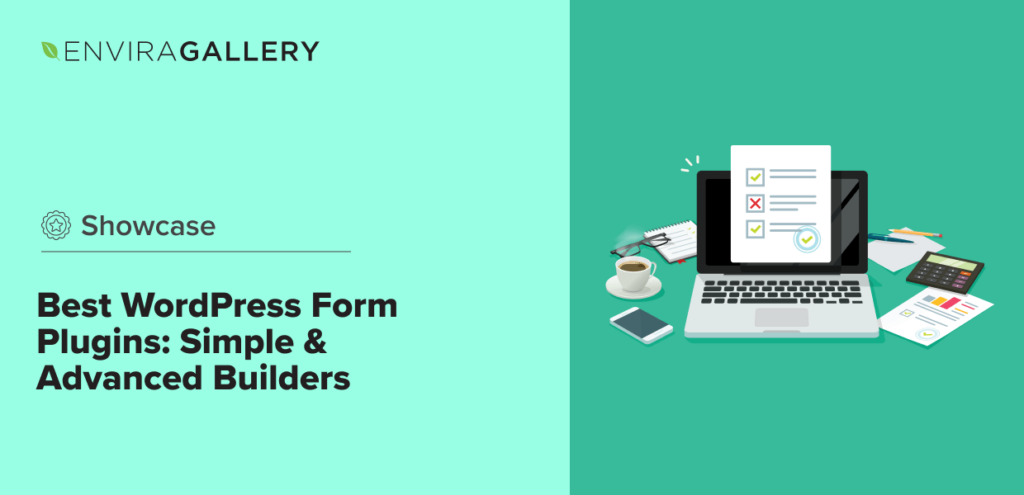 8+ Best WordPress Form Plugins: Simple & Advanced Builders
