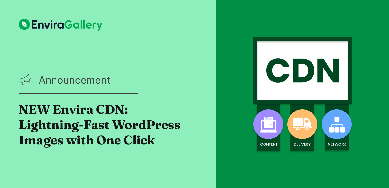 NEW Envira CDN: Lightning-Fast WordPress Images with One Click