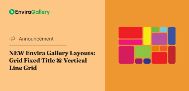 NEW Envira Gallery Layouts: Grid Fixed Title & Vertical Line Grid NEW Envira Gallery Layouts: Grid Fixed Title & Vertical Line Grid