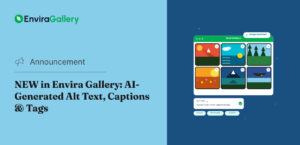 Announcement: Envira Gallery announces AI-generated alt text, captions, and tags; two-tone blue background with a gallery mockup on the right.