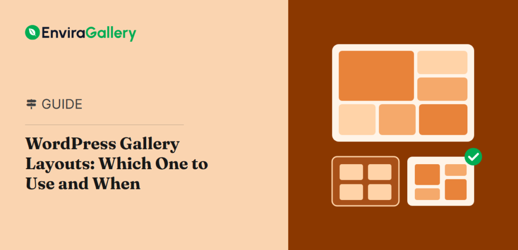 Envira Gallery featured image for a guide to WordPress gallery layouts, showing a bento-style arrangement of photo tiles beside two smaller layout options with one marked as chosen