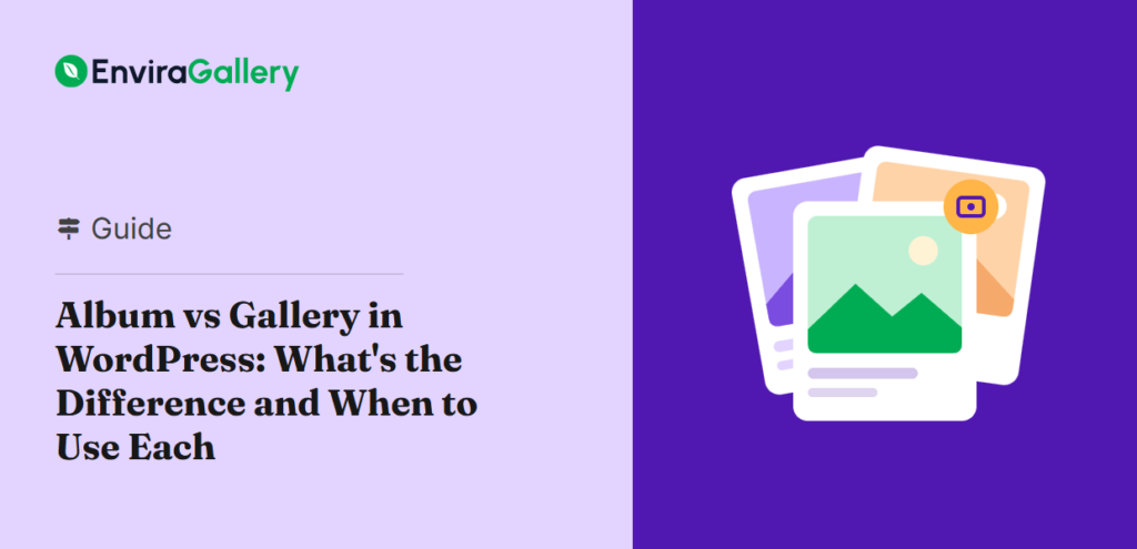 Album vs Gallery in WordPress: What's the Difference and When to Use Each
